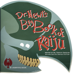 Dr. Newt's Big Book of Kaiju Cover