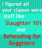 Slaughter 101