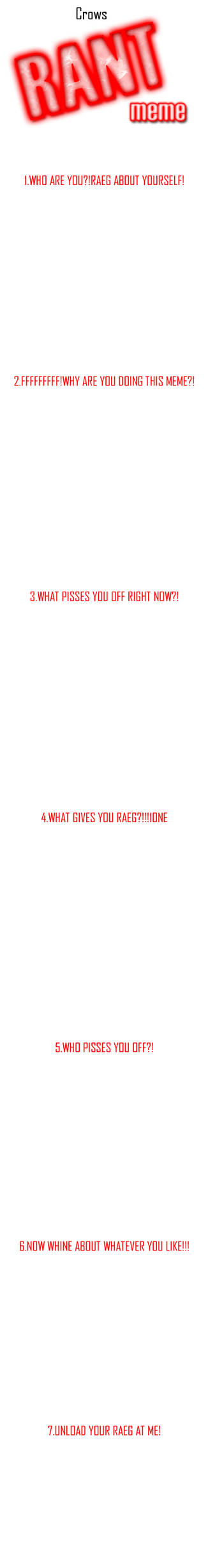 rant meme by Crow1992 on DeviantArt