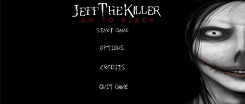 Jeff the Killer: Go To Sleep Main Menu