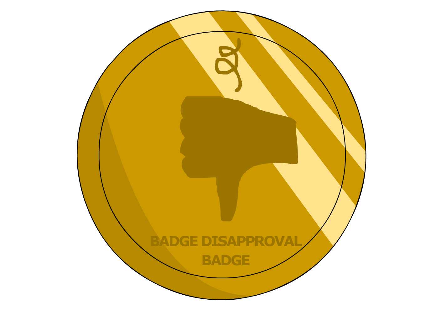 Badge Disapproval Badge