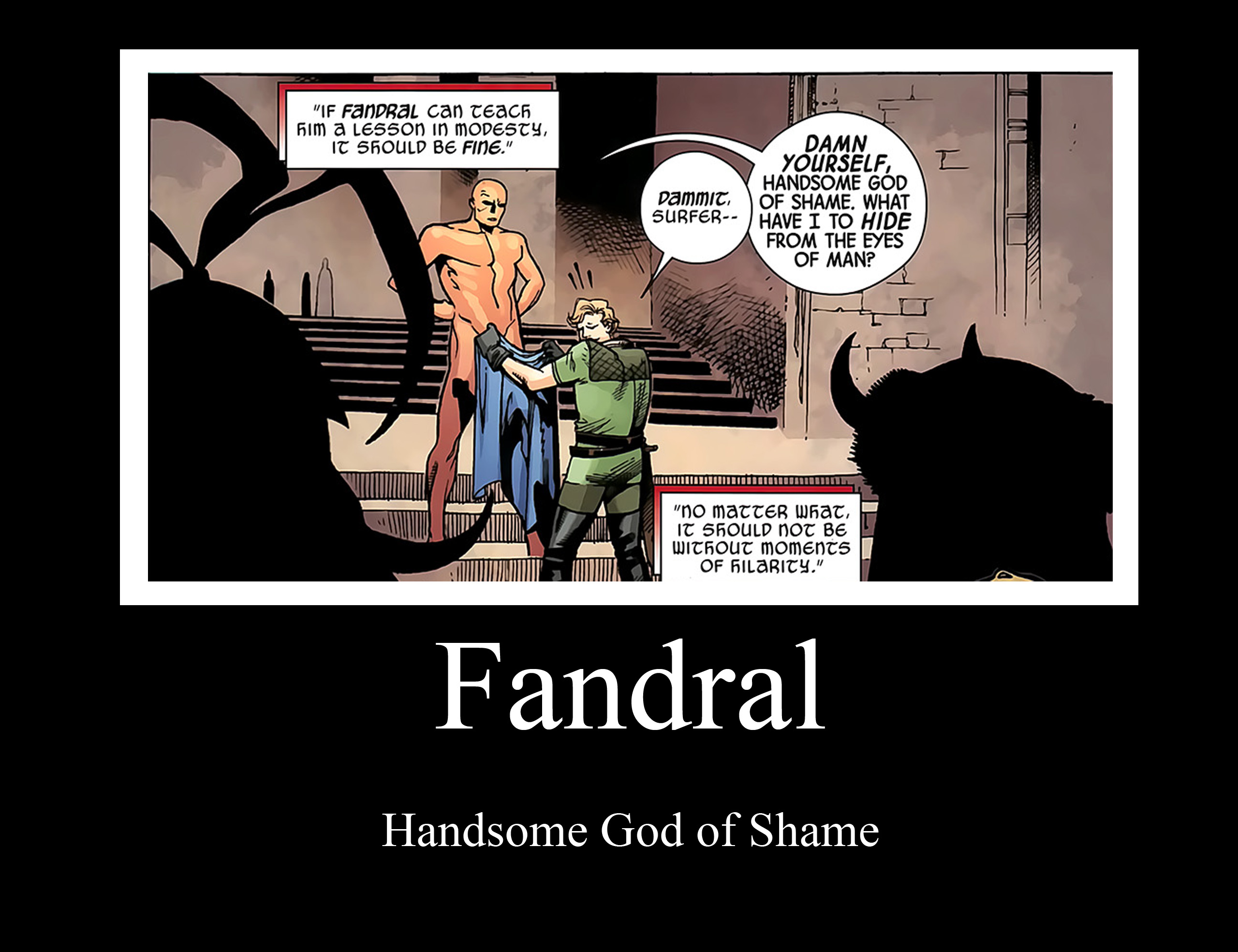 Fandral Handsome God of Shame