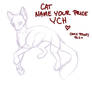 Cat NAME YOUR PRICE YCH closed!~