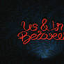 Us and In Between / Flyer Films