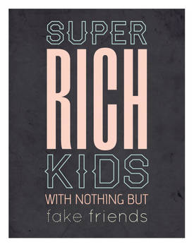 super rich kids