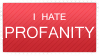 I Hate Profanity by MartianMeerkat