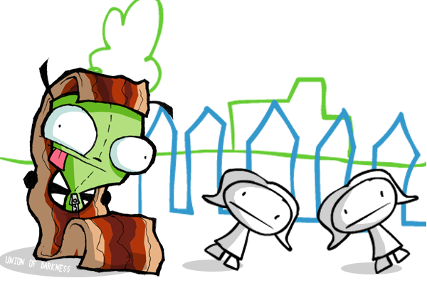 GIR is the Bacon Man by Union-of-Darkness on DeviantArt