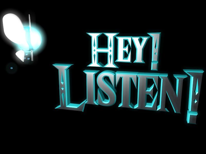 Hey Listen