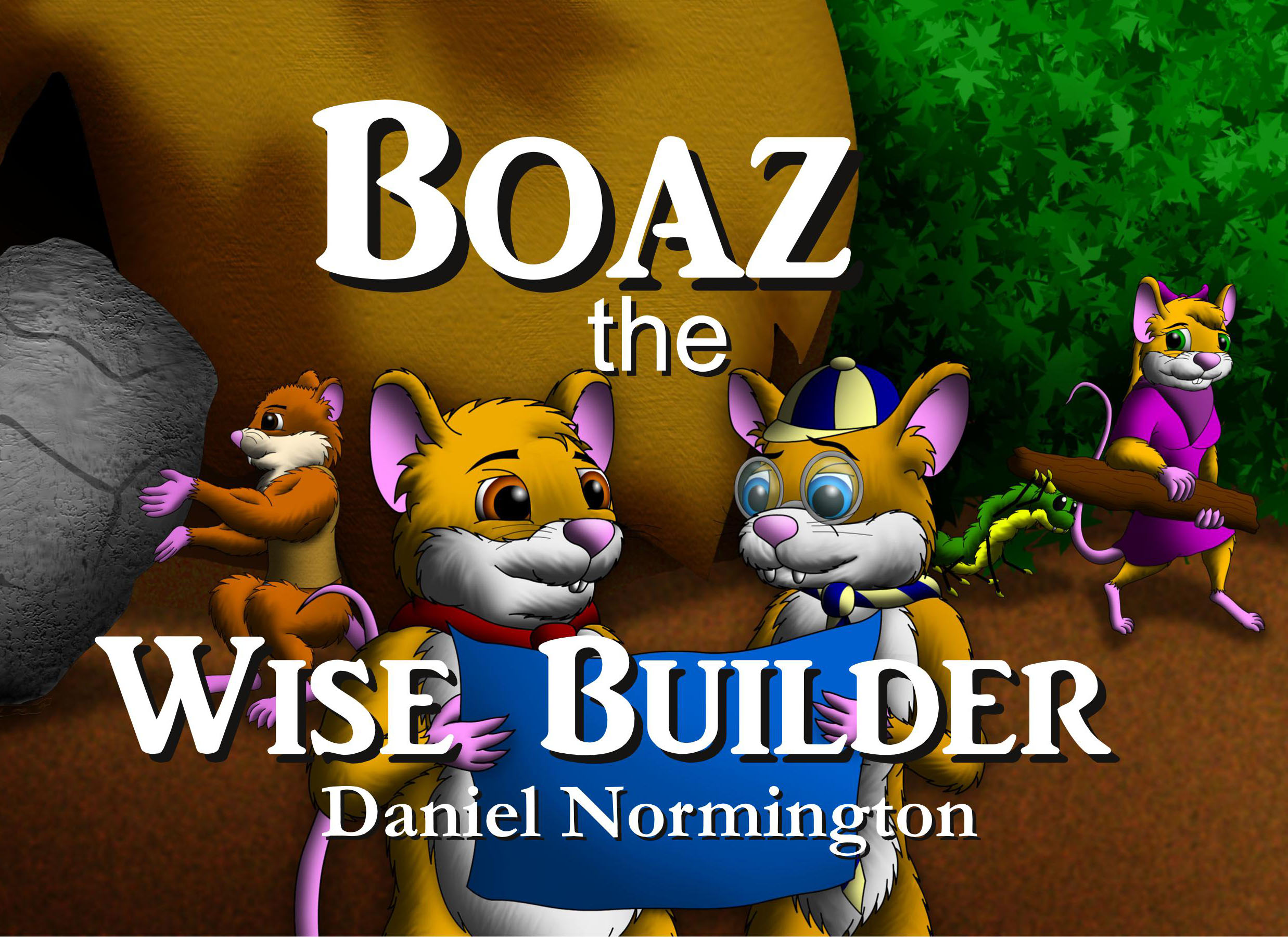 Boaz the Wise Builder