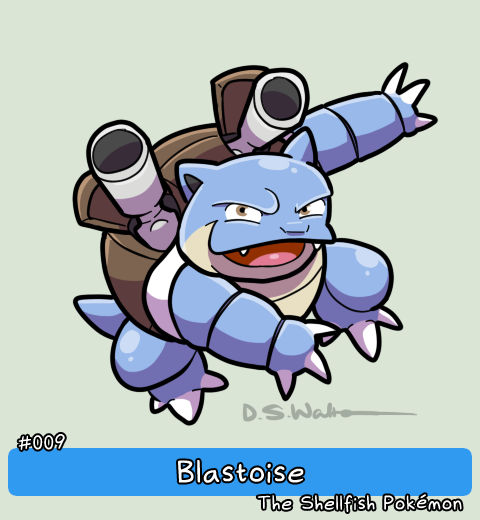 009 - Blastoise - The Shellfish Pokemon by Waltonsaurus on DeviantArt