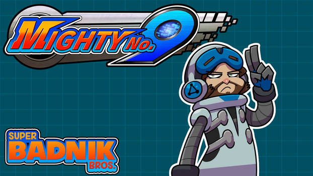 Super Badnik Bros.: Mighty No. 9