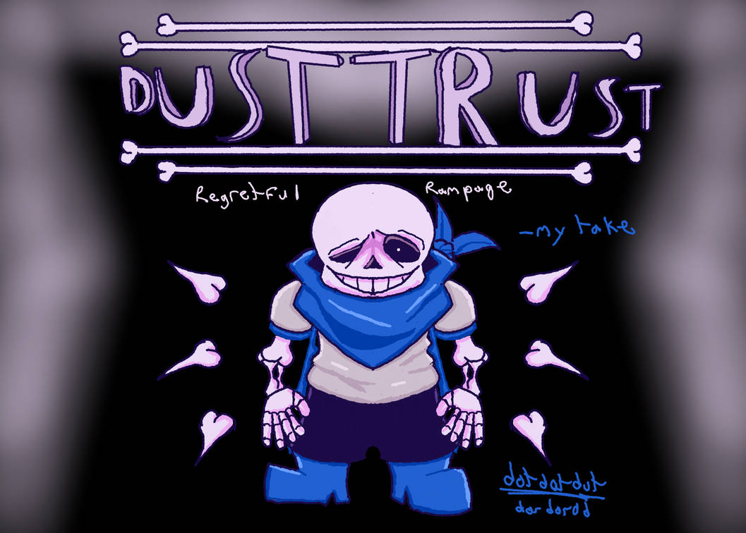 Dusttrust by dordorod on DeviantArt