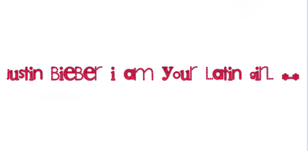 Texto png  justin bieber i am your latin girl *-*