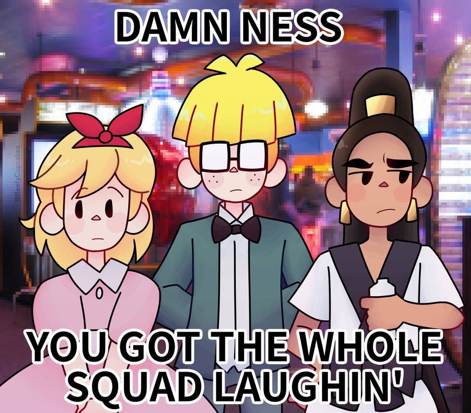 Damn bro you got the whole squad laughing by BeefyCupcakes on DeviantArt Damn bro you got the whole squad laughing by BeefyCupcakes on DeviantArt