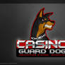 Casino Guard Dog