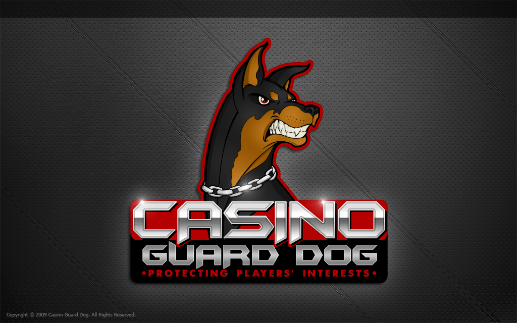 Casino Guard Dog