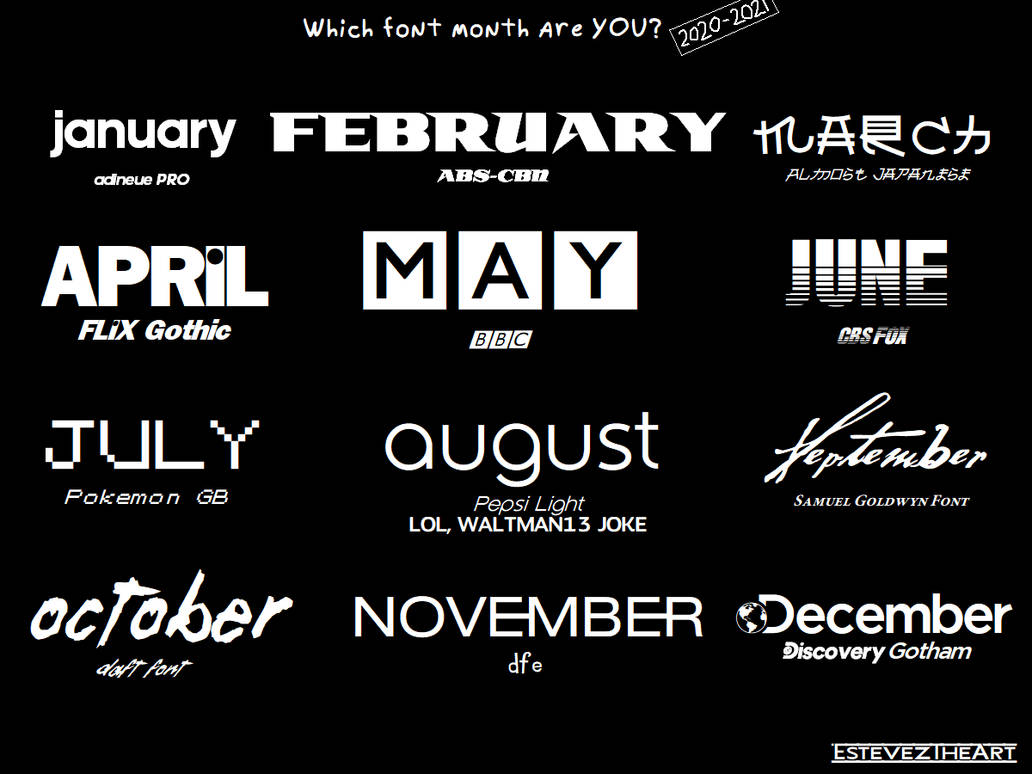 Font Month Deviantart Font Month (2020 - 2021) by TheEstevezCompany on DeviantArt