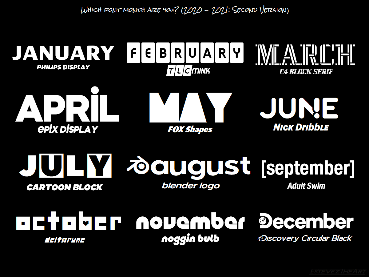 Font Month (2020 - 2021) - Mk. II by TheEstevezCompany on DeviantArt Font Month (2020 - 2021) - Mk. II by TheEstevezCompany on DeviantArt