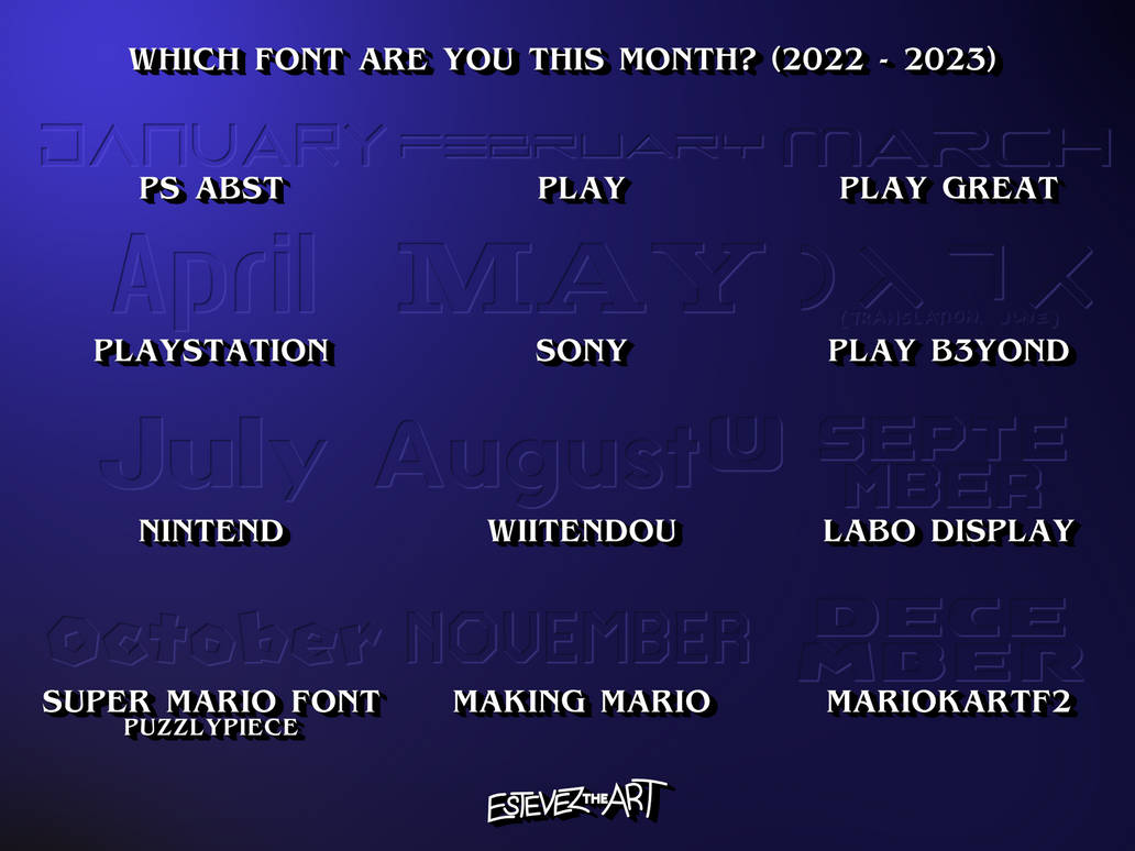 Font Month Deviantart Font Month 2022 by TheEstevezCompany on DeviantArt