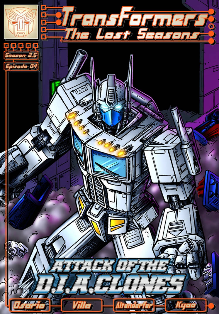 Attack of the DIAclones cover C by TF-The-Lost-Seasons