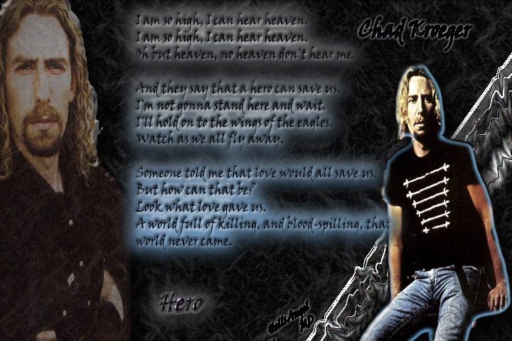 Hero Chad Kroeger nickelback