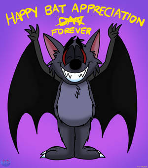 Bat Appreciation Forever