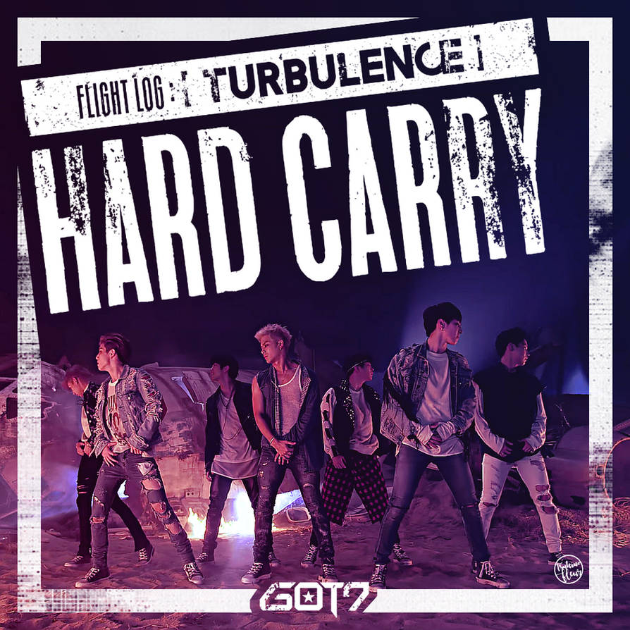 Got7 Hard Carry Lyrics In Korean And English Mykoreantime
