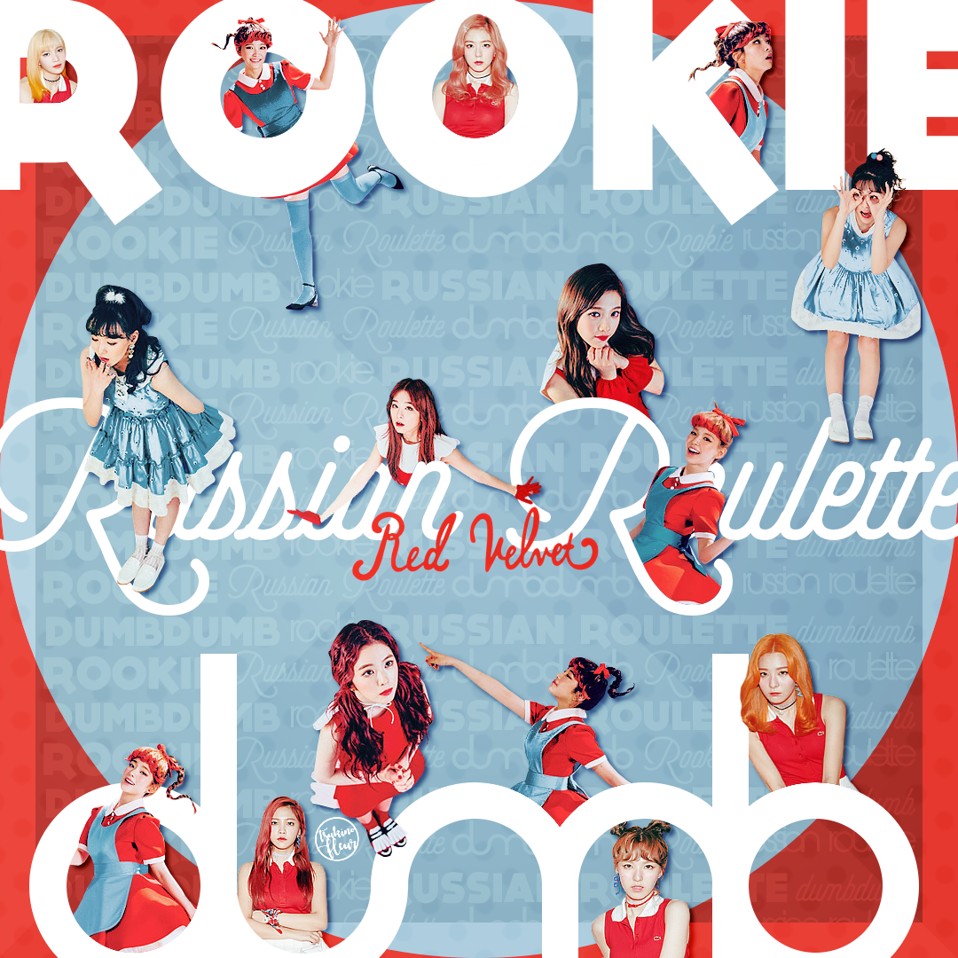 Red Velvet / Rookie X Russian Roulette X Dumb Dumb