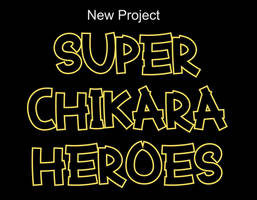 Super Chikara Heroes