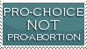 Pro-Choice not Pro-Abortion by cunfuzzled4ever