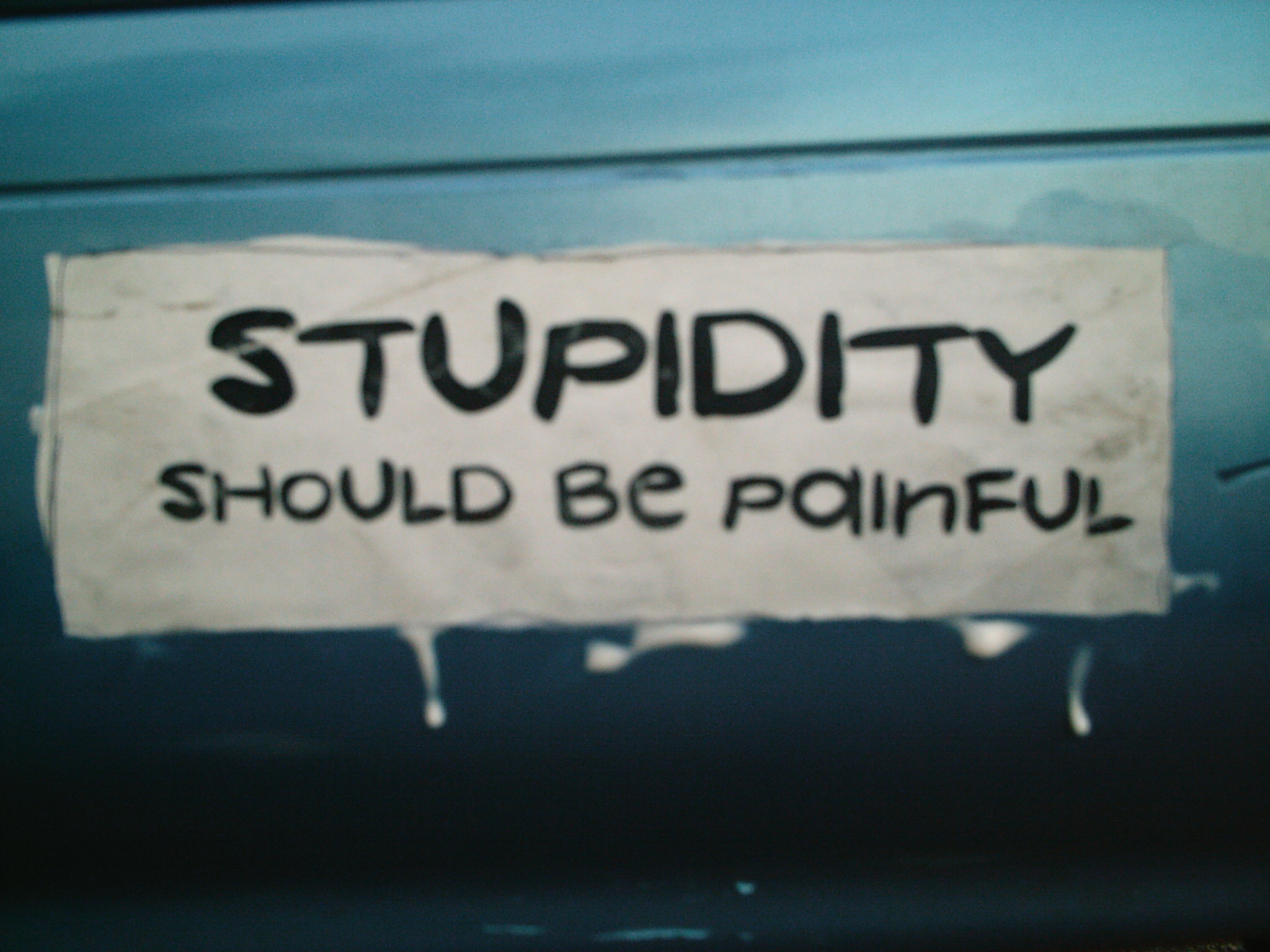 Stupidity