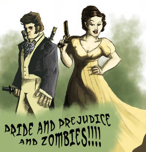 Pride and Prejudice and...