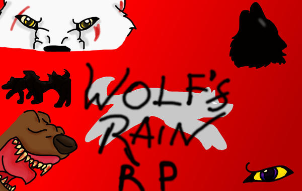 Wolfs Rain RP Poster 1 by HowlingDreamz on DeviantArt