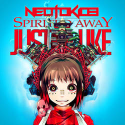 Neotokio3 SPIRITED AWAY JUST LIKE CHIHIRO Cover