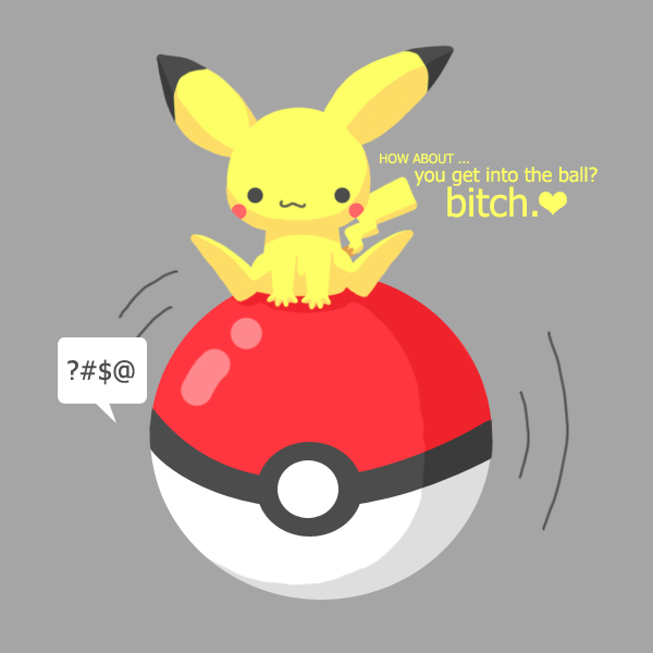 It S Pikachu Bitches By Jennifuh On Deviantart
