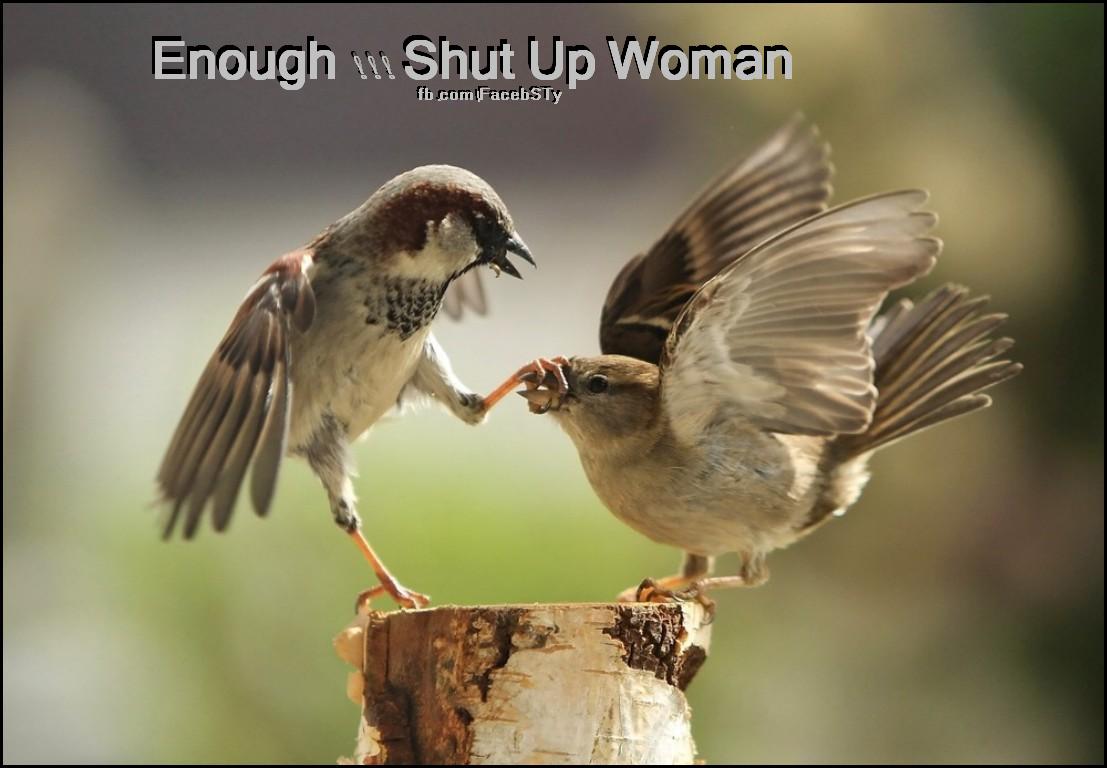 SHut uP Woman