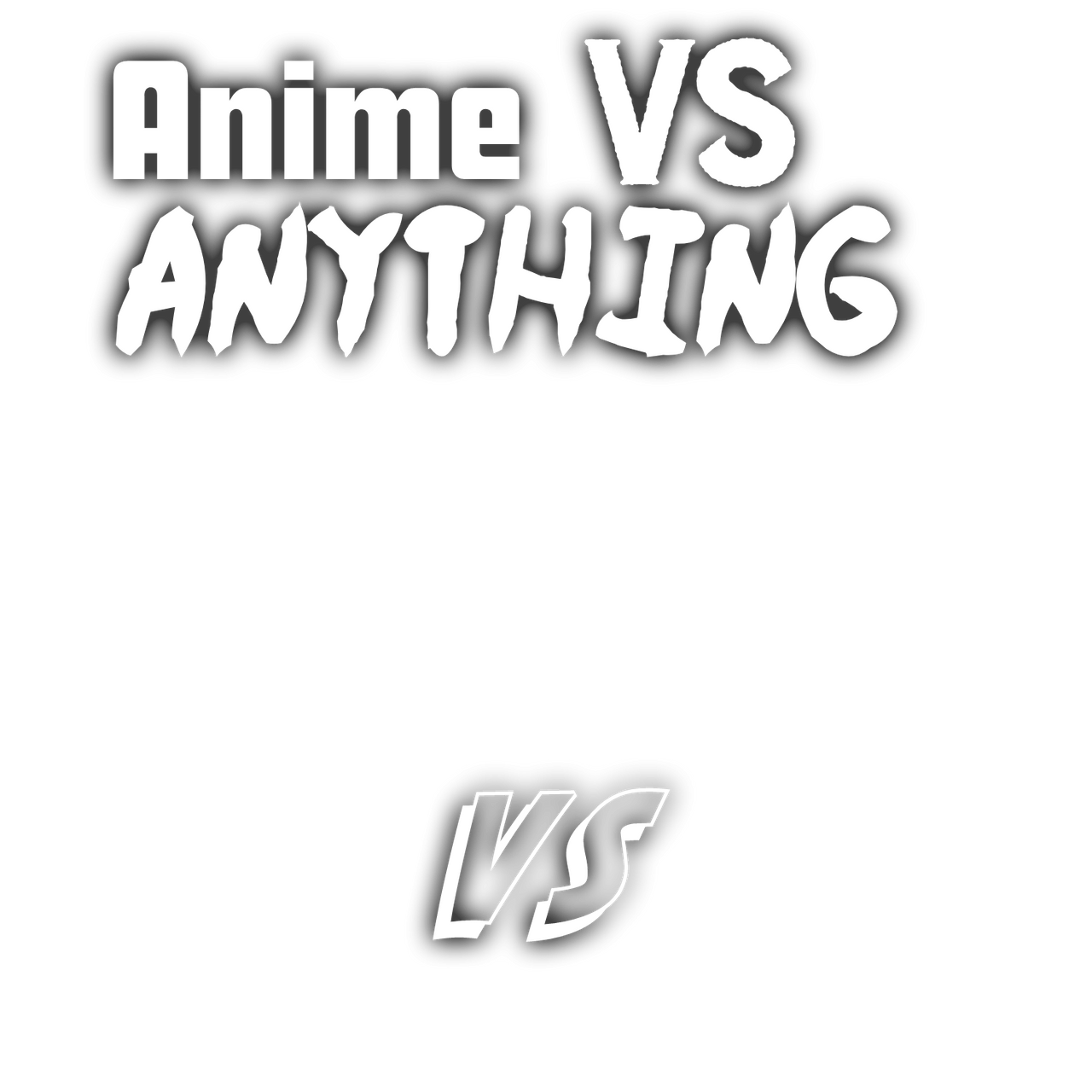 Anime vs Anything Template by smashPUG64 on DeviantArt