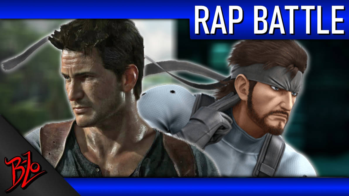 Bleood Rapper Snake B-Lo Rap Battle: Nathan Drake vs Solid Snake by smashPUG64 on DeviantArt