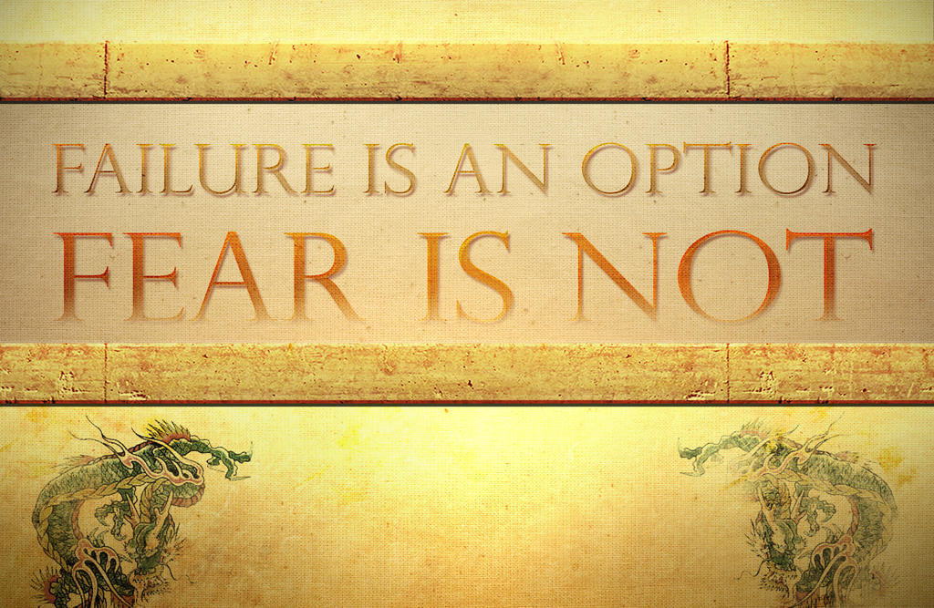 Fear Is Not An Option