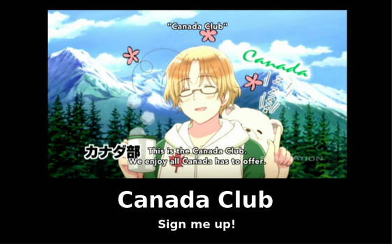 Canada Club Demotivational