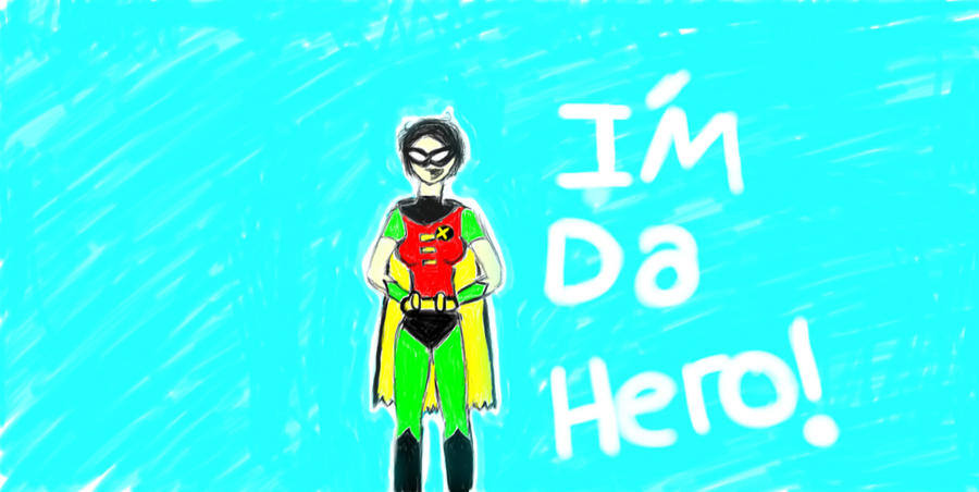 I'M THE HERO!