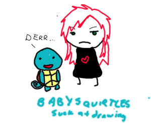 Baby Squirtles Cant Draw