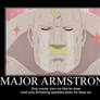 FMA Demotivational: Major Armstrong