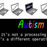 Autism - 'Different Operating System' Poster...