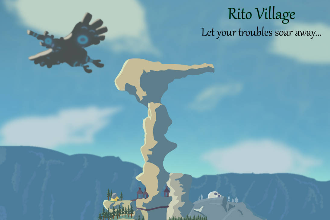 Rito Village Travel Poster - Zelda BoTW by SkyworldStrem on DeviantArt
