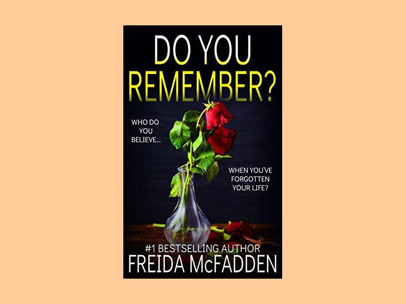Freida Mcfadden Do You Remember