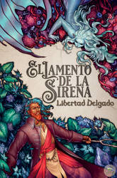 My latest novel - El Lamento de la Sirena