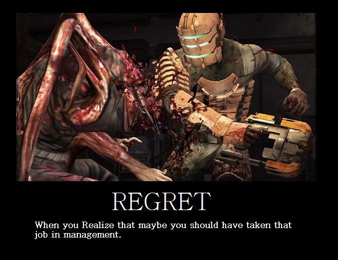 DeadSpace Regret Motivational