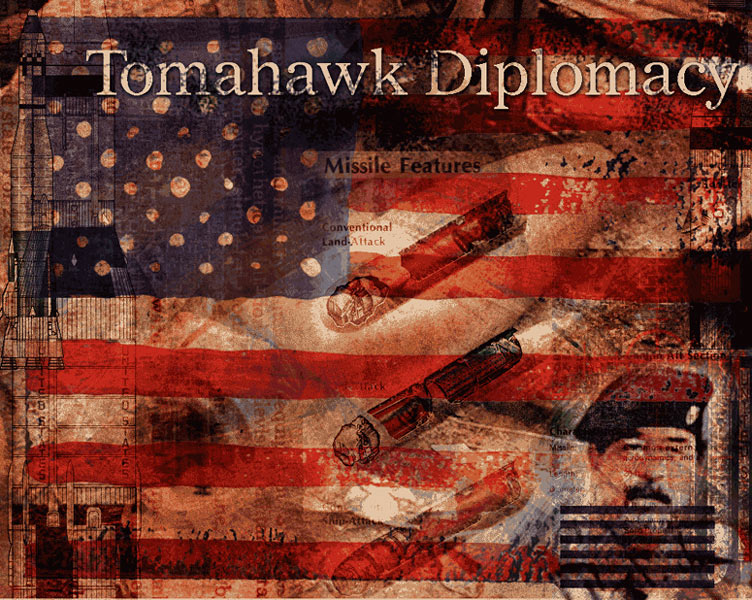 Tomahawk Diplomacy