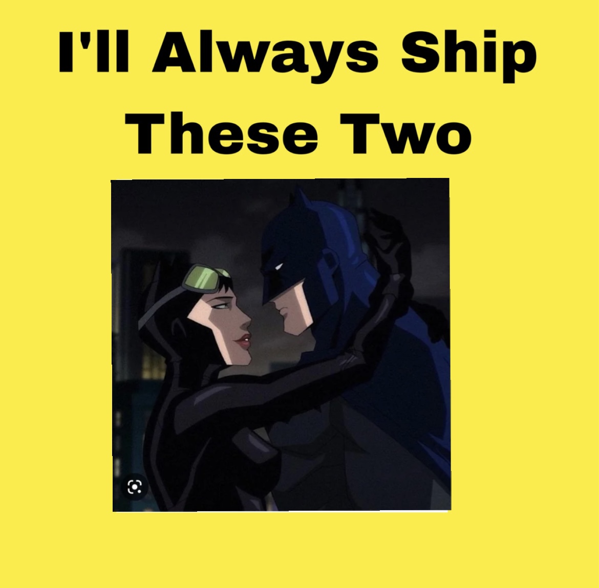 I ll always ship Batman and Catwoman by Zerneygreenengine28 on DeviantArt
